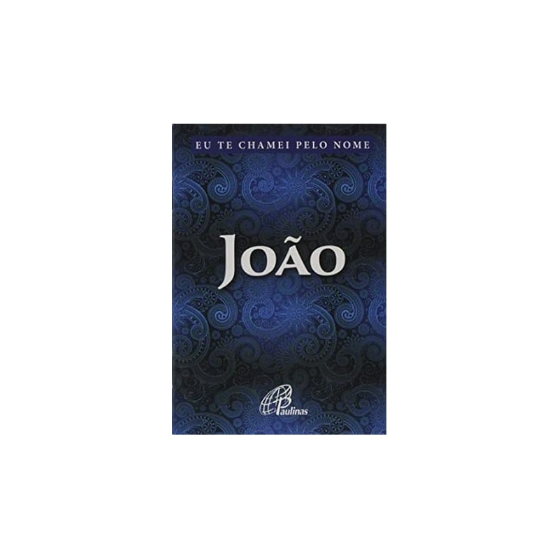 EU TE CHAMEI PELO NOME JOAO - 1