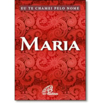 EU TE CHAMEI PELO NOME MARIA - 1