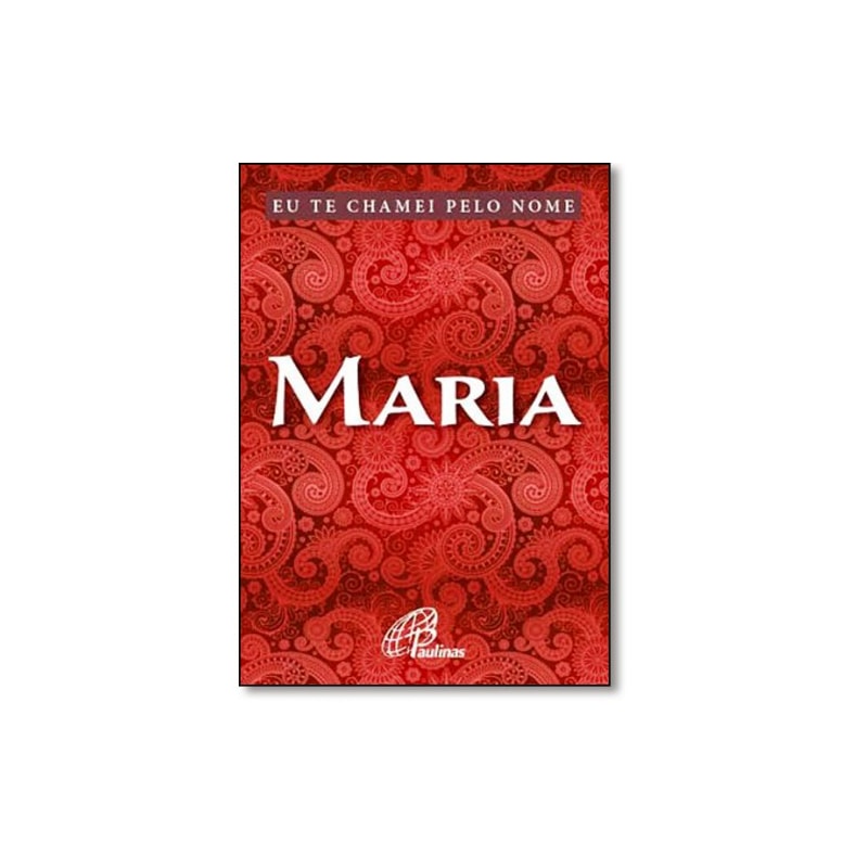 EU TE CHAMEI PELO NOME MARIA - 1