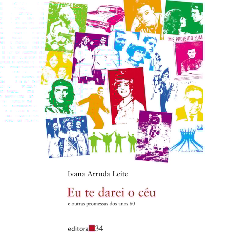 Eu te darei o céu e outras promessas dos anos 60