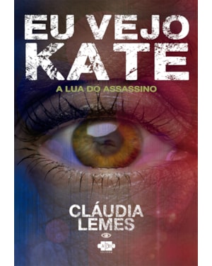 EU VEJO KATE: A LUA DO ASSASSINO