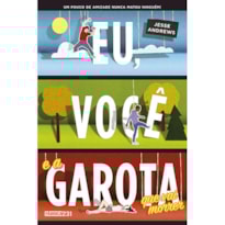EU, VOCÊ E A GAROTA QUE VAI MORRER