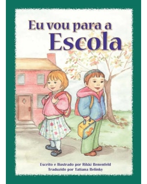 EU VOU PARA A ESCOLA