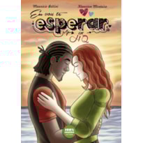 EU VOU TE ESPERAR EM HQ - GRAPHIC NOVEL