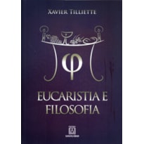 EUCARISTIA E FILOSOFIA