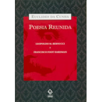 EUCLIDES DA CUNHA: POESIA REUNIDA