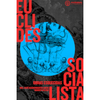 EUCLIDES SOCIALISTA: OBRAS ESQUECIDAS