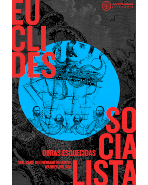 EUCLIDES SOCIALISTA: OBRAS ESQUECIDAS