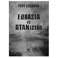 EURÁSIA VS OTANISTÃO