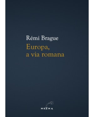 EUROPA, A VIA ROMANA