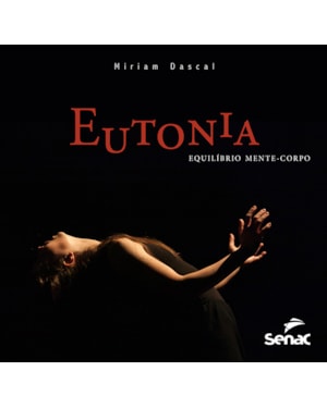 EUTONIA: EQUILÍBRIO MENTE-CORPO
