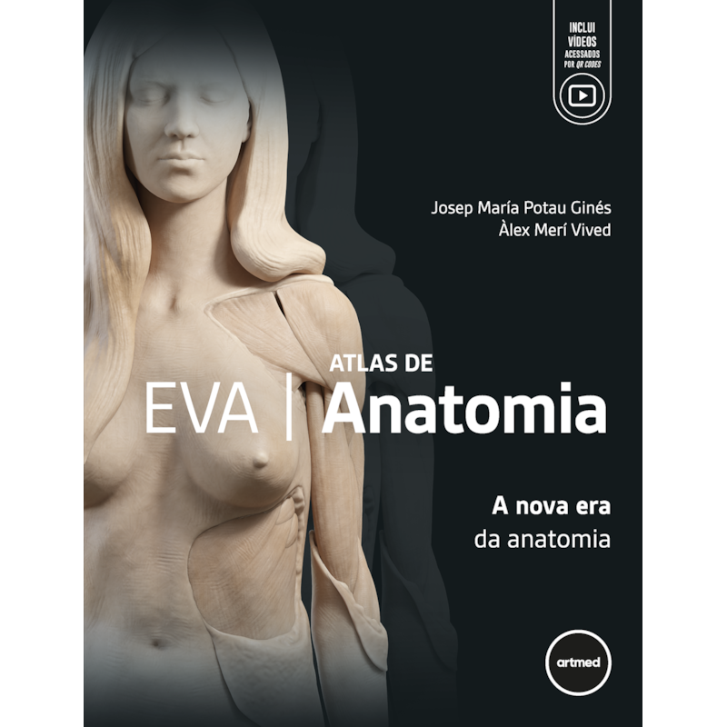EVA ATLAS DE ANATOMIA: A NOVA ERA DA ANATOMIA