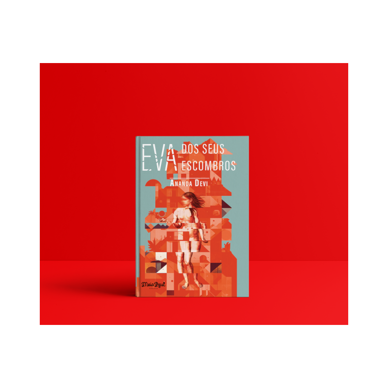 EVA DOS SEUS ESCOMBROS