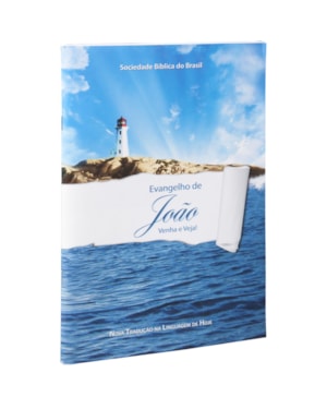 EVANGELHO DE JOÃO - VENHA E VEJA: NOVA TRADUÇÃO NA LINGUAGEM DE HOJE (NTLH)