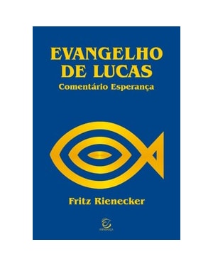 Evangelho de Lucas - 2ª Ed