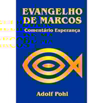 Evangelho de Marcos - 2ª Ed