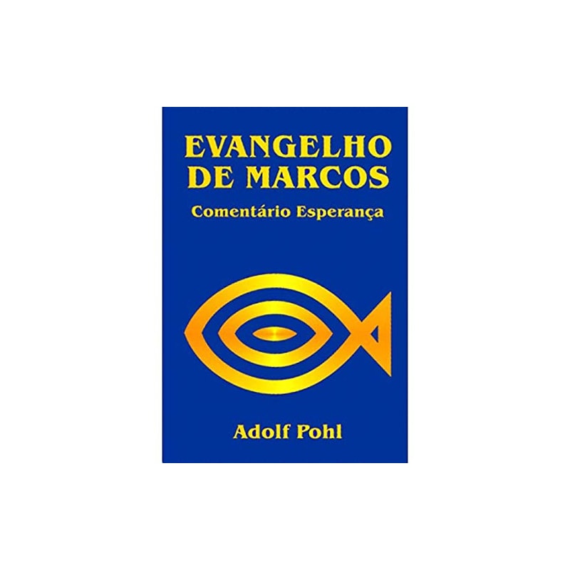 Evangelho de Marcos - 2ª Ed
