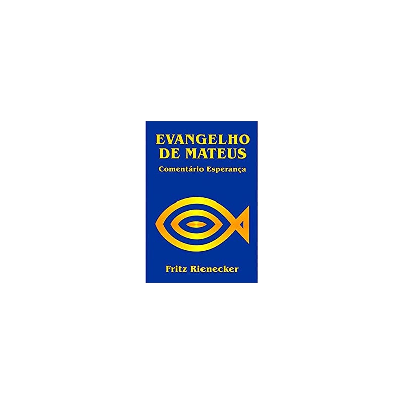 Evangelho de Mateus - 2ª Ed