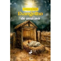 EVANGELHO DE UMA AVÓ