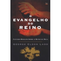 EVANGELHO DO REINO, O