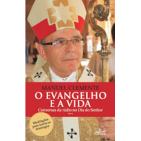 EVANGELHO E A VIDA, O - ANO A