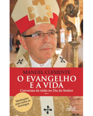 EVANGELHO E A VIDA, O - ANO A