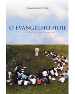 EVANGELHO HOJE, O