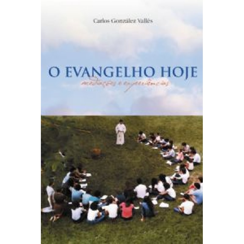 EVANGELHO HOJE, O