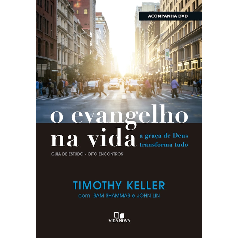 Evangelho na vida, o (acompanha dvd com palestras)