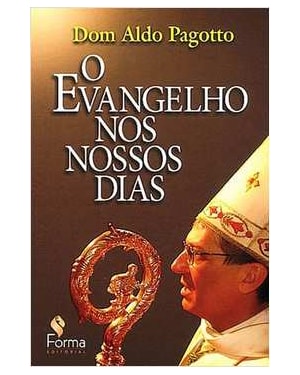 EVANGELHO NOS NOSSOS DIAS, O - 1ª
