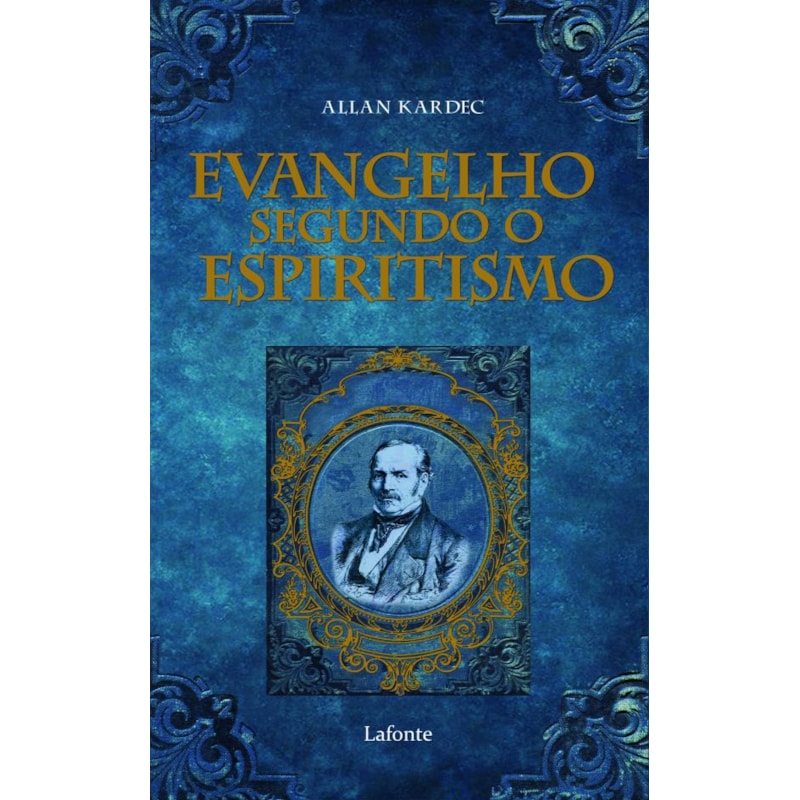 EVANGELHO SEGUNDO O ESPIRITISMO