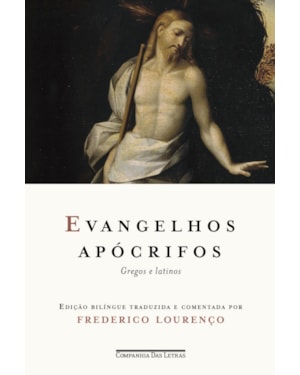 Evangelhos apócrifos: gregos e latinos