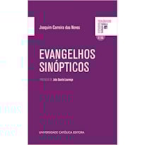 EVANGELHOS SINOPTICOS EVANGELHOS SINOPTICOS