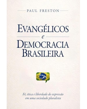 EVANGÉLICOS E DEMOCRACIA BRASILEIRA
