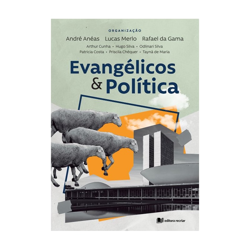 EVANGÉLICOS E POLÍTICA