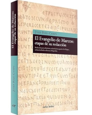 EVANGELIO DE MARCOS - ETAPAS DE SU REDACCION