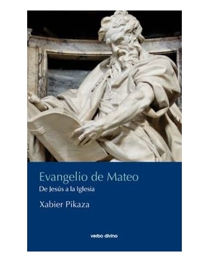 EVANGELIO DE MATEO - DE JESÚS A LA IGLESIA