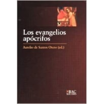 EVANGELIOS APOCRIFOS, LOS  - 1ª