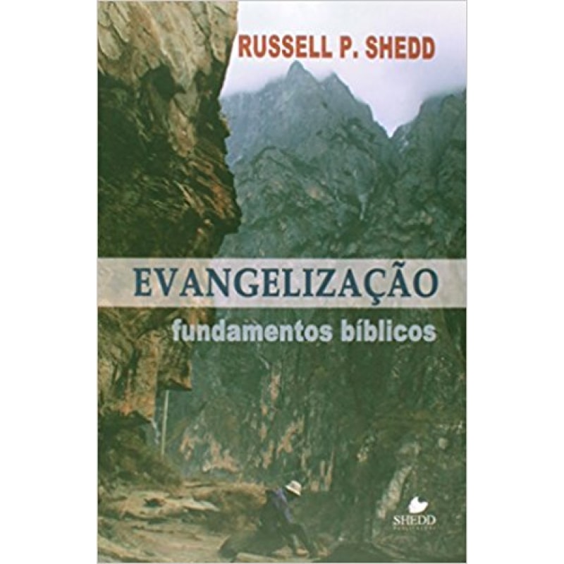 EVANGELIZAÇÃO - FUNDAMENTOS BÍBLICOS