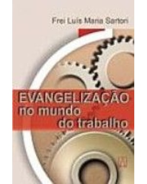 EVANGELIZACAO NO MUNDO DO TRABALHO - 1