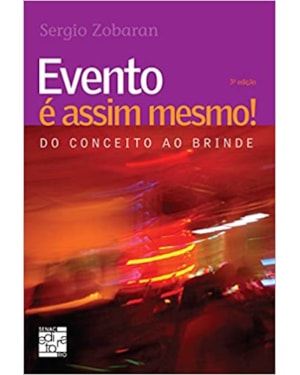 EVENTO E ASSIM MESMO! DO CONCEITO AO BRINDE