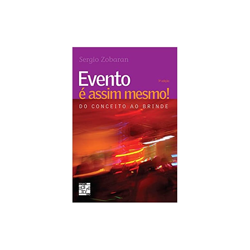 EVENTO E ASSIM MESMO! DO CONCEITO AO BRINDE