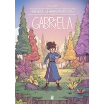 EVENTOS SEMIAPOCALIPTICOS - GABRIELA - VOL. 03