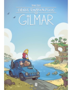 EVENTOS SEMIAPOCALIPTICOS - GILMAR - VOL. 02