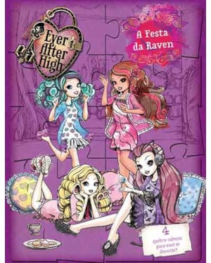 Ever After High: a festa da Raven