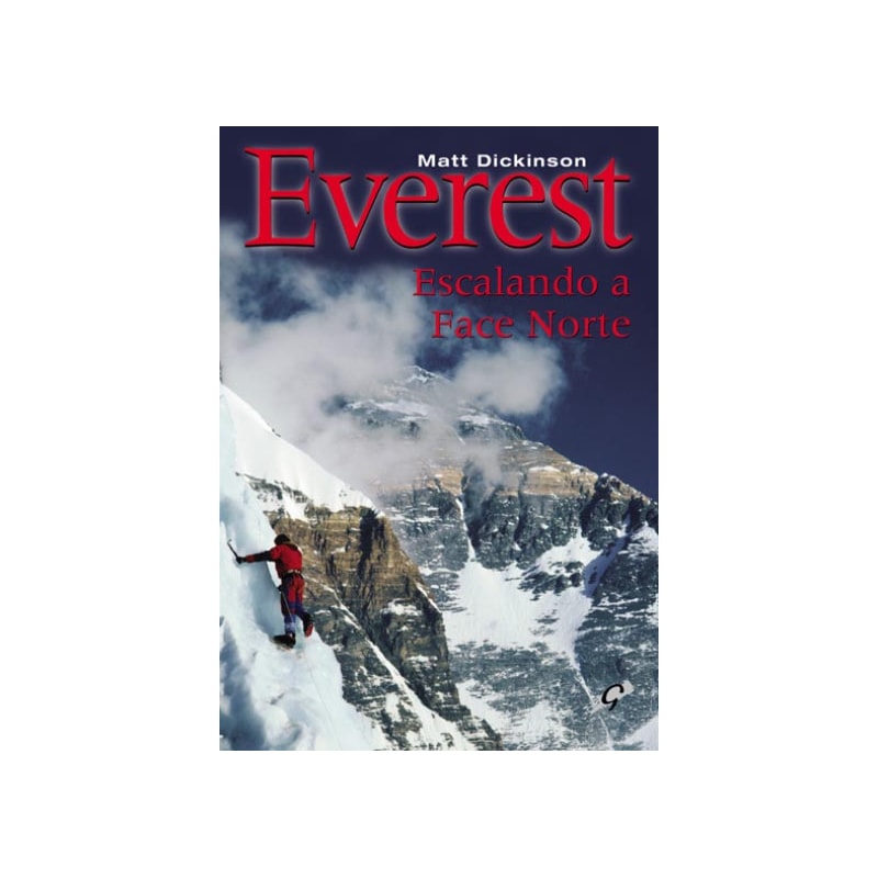 EVEREST - ESCALANDO A FACE NORTE