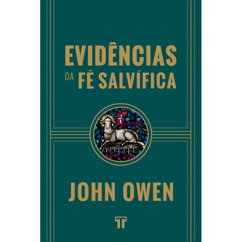 EVIDÊNCIAS DA FÉ SALVÍFICA