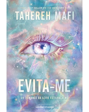 EVITA-ME: O TERCEIRO VOLUME DO SPIN-OFF DE ESTILHAÇA-ME
