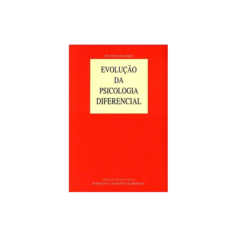 EVOLUCAO DA PSICOLOGIA DIFERENCIAL