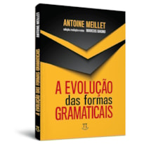 Evolução das formas gramaticais, a